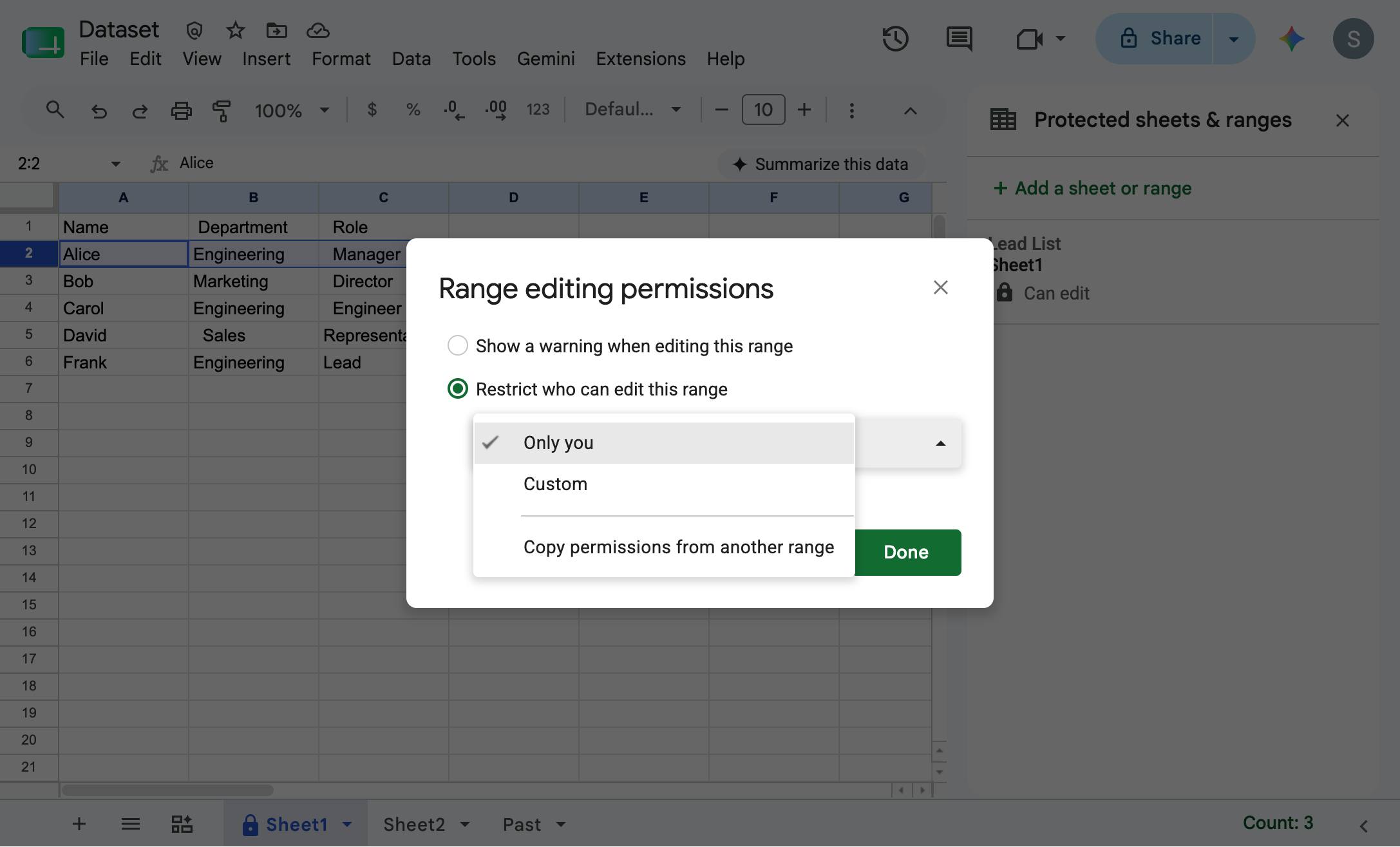 Select if you would like to show a warning when editing the range, or restrict who can edit the range