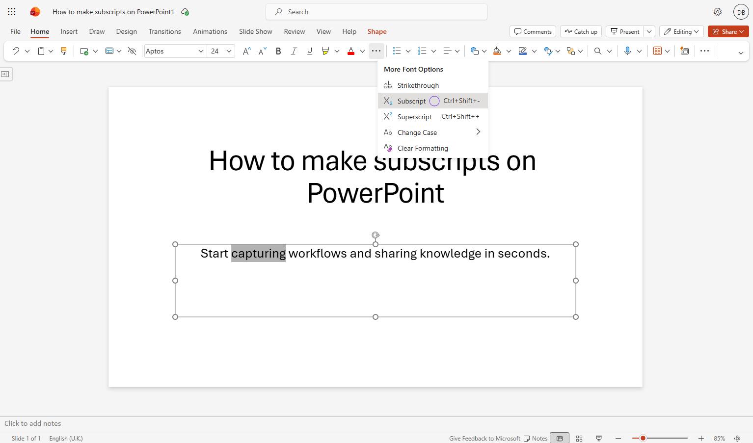 Select the Subscript option